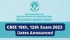 CBSE 10th Board Exam Dates Announced; Paper Pattern, Question Banks, Key Preparation Insight