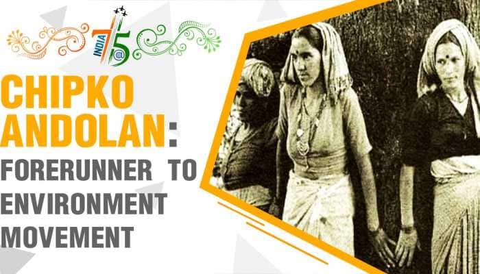 India@75: Chipko Andolan: Precursor to the environment movement