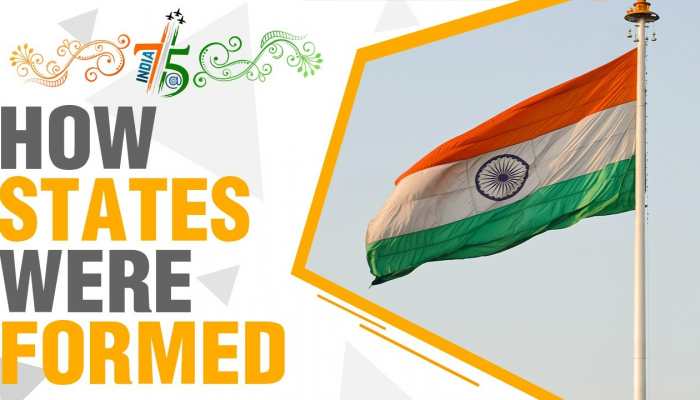 India@75: This is how the Indian states were formed India@75: This is how the Indian states were formed