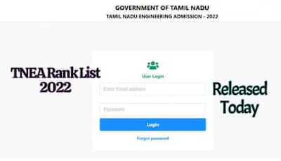 TNEA 2022 Rank List RELEASED at tneaonline.org- Direct link here