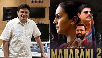 Maharani season 2: Music composer Rohit Sharma calls it his best project