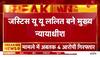uu lalit to be 49th chief justice