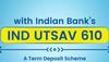 Indian Bank's special Utsav 610 fixed deposit ends October 31; check details