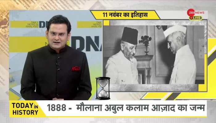 DNA: Birth anniversary of Maulana Abdul Kalam Azad