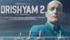 Drishyam 2 collections: Ajay Devgn-Tabu's crime-thriller hits double century in 23 days