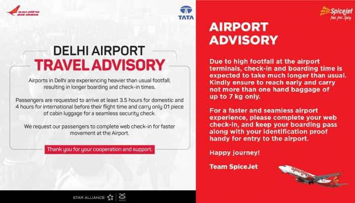 Delhi Airport congestion: After IndiGo; SpiceJet, Air India asks flyers to arrive 3.5 hours EARLY