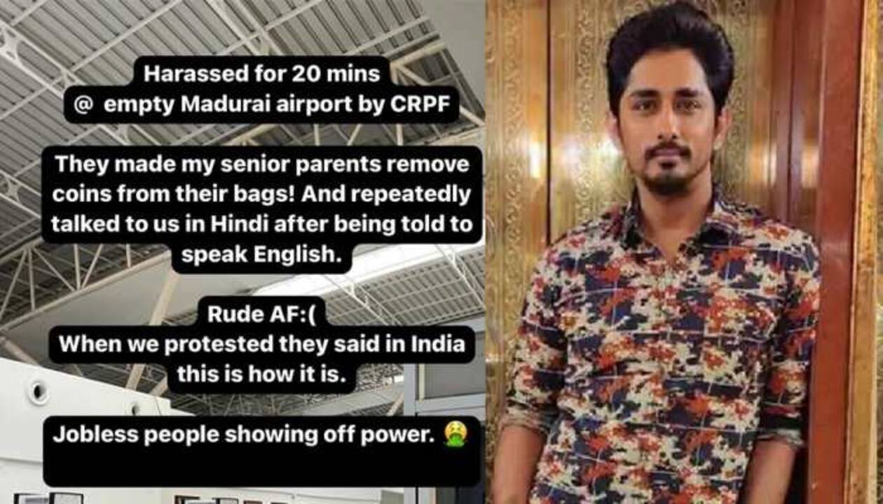 Talked in Hindi...' Actor Siddharth blames Madurai Airport security for  harassing parents | Aviation News | Zee News