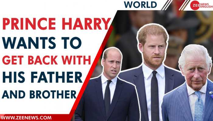Explained: Why Prince Harry wants to get back with his father King Charles III and his brother