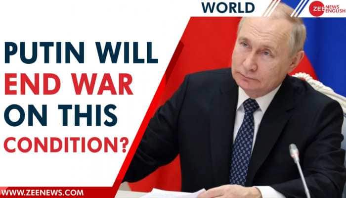 Putin will end the war in Ukraine on this one condition, watch to know | Zee News English