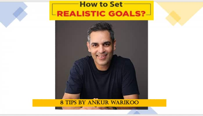 8 Tips By Ankur Warikoo on Setting Goals to Get Started on Your Journey