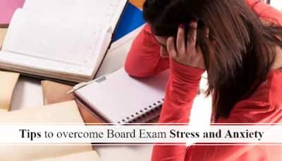 Board Exam Anxiety: 6 Ways Students Can Manage Anxiousness To Overcome The Stress And Perform Well