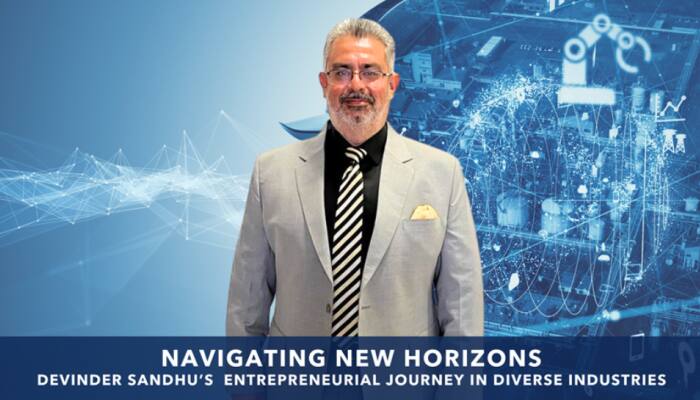 Navigating New Horizons: Devinder Sandhu&#039;s Entrepreneurial Journey In Diverse Industries