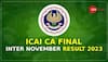 ICAI CA Final, Inter Result Nov 2023 To Be Released Tomorrow, Jan 9 At icai.nic.in- Check Steps To Download Scorecard Here