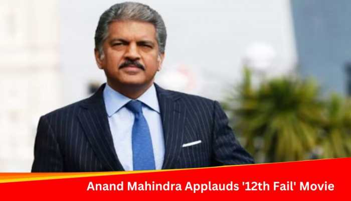 Anand Mahindra Applauds &#039;12th Fail&#039; Film, Says...