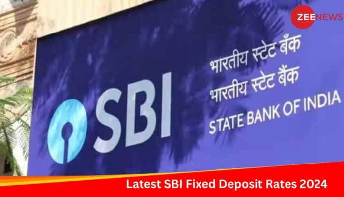Latest SBI Fixed Deposit Rates 2024: Check How Much Return You Will Get