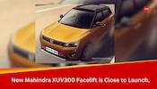 New Mahindra XUV300 Facelift To Launch Soon; Interiors To Match THIS SUV Now