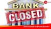 Bharat Bandh Tomorrow: Are Banks Operating On February 16? Check Here