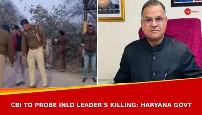 CBI To Probe INLD Leader Nafe Singh Rathee&#039;s Murder Case, Says Haryana Govt; FIR Registered Against 12 Suspects 