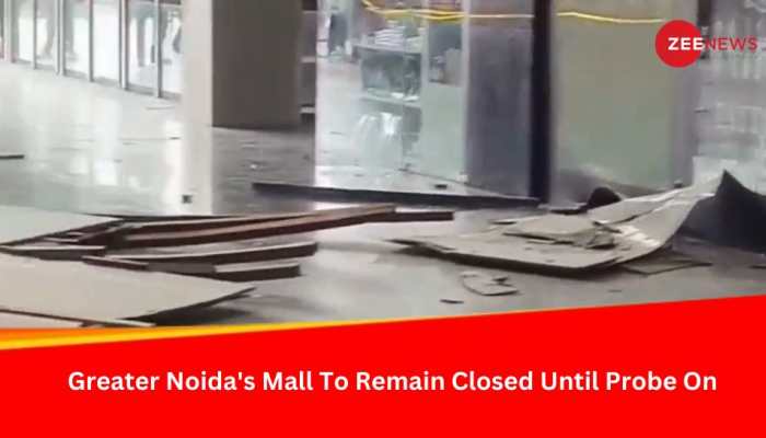 Zee News Impact: Greater Noida&#039;s Blue Sapphire Mall To Remain Closed Until Probe Concludes
