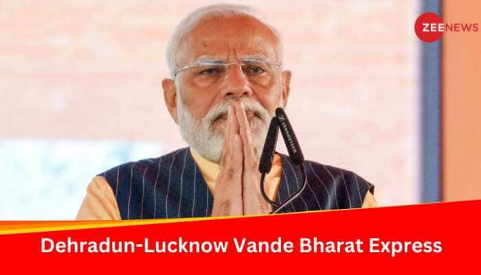 PM Modi To Flag Off Dehradun-Lucknow Vande Bharat Express Train Tomorrow; Know Timings, Stoppages