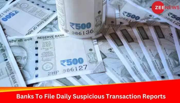 Banks To Send Suspicious Transaction Report Daily Amid Elections