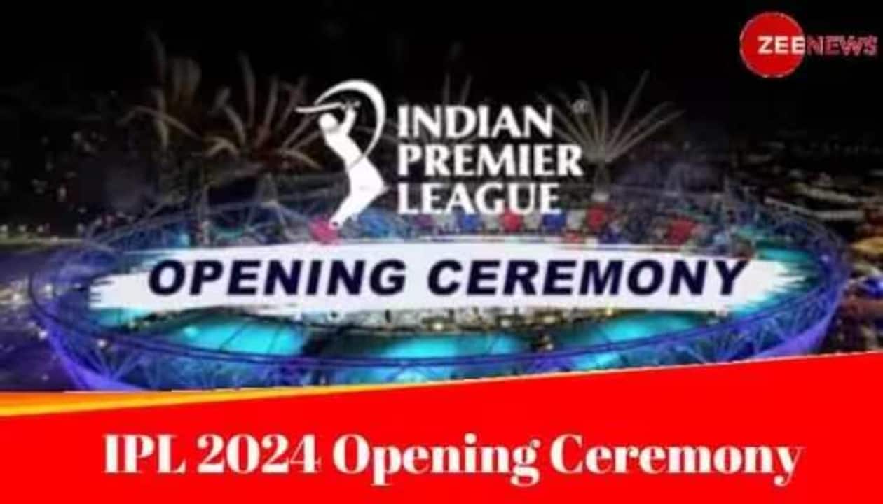 IPL 2024 opening ceremony live timing, performers list, live streaming