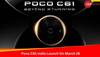 Poco C61 India Launch On March 26: Check Expected Features, And More