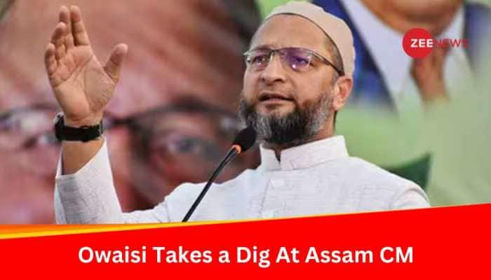 &#039;No One To Demand Proof of Loyalty&#039;: Asaduddin Owaisi Takes a Dig At Assam CM Himanta Biswa Sarma