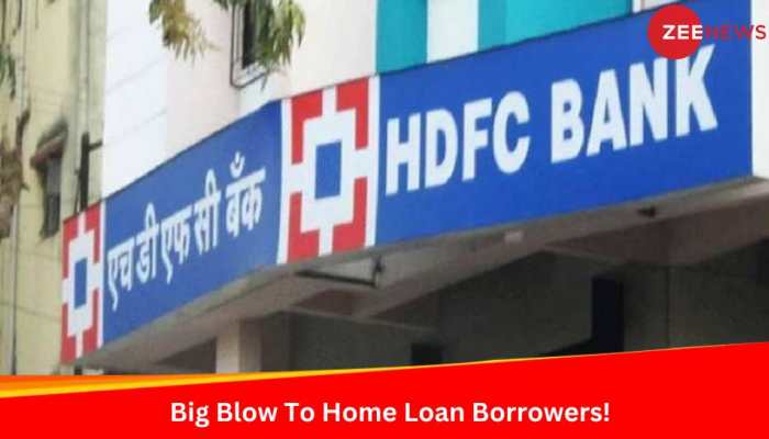 Big Blow To Home Loan Borrowers! HDFC Bank Raises Lending Rates To 9.8%