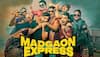 Kunal Kemmu's Madgaon Express Crosses Rs 10 Crores In Its First Week, Setting The Stage For A Stronger Second Week 