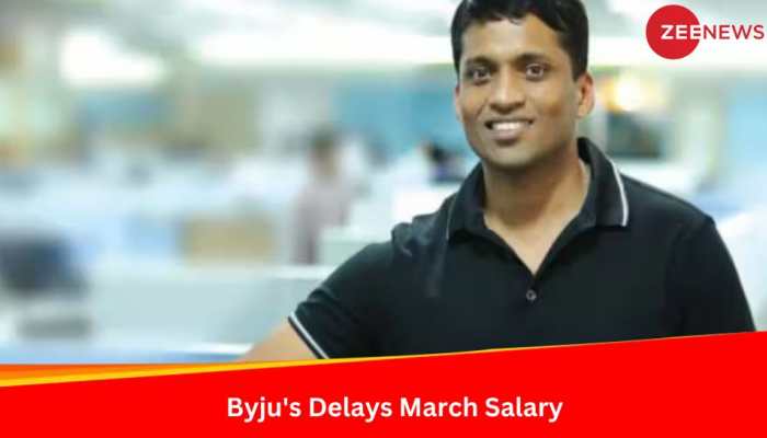 Byju&#039;s Delays March Salaries; Blames Few Foreign Investors