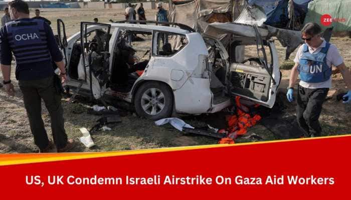 US 'Outraged' By Israeli Airstrike Killing Aid Workers In Gaza, UK Summons Envoy