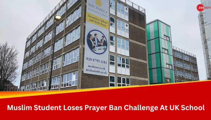 Muslim Student Moves UK Court Against Ban On Prayer In School; Loses Legal Bid 