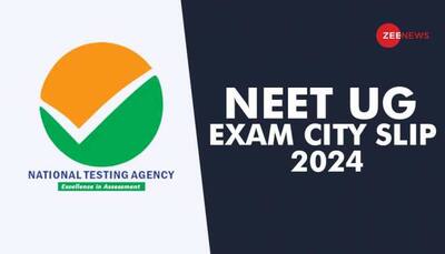 NEET UG Exam City Slip 2024 Released At neet.ntaonline.in- Check Direct Link, Steps To Download Here