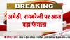 amethi and raebareli polls