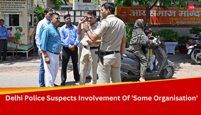 Delhi Schools Bomb Scare: Police Says, 'Instead Of An Individual, Some Organisation Is Involved' 