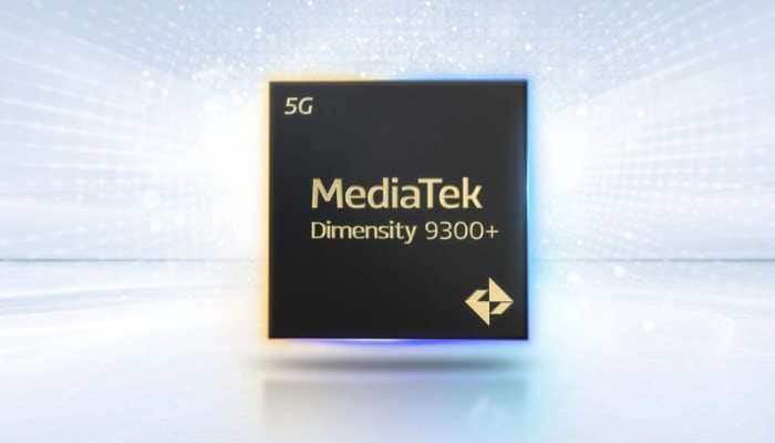 MediaTek Dimensity 9300+ Chipset Launched With AI Support And Gaming Capabilities; Check Specs 