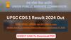 UPSC CDS 1 Result 2024 Declared On upsc.gov.in, Direct Link To Download List Here