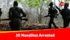 10  Naxalites Apprehended In Chhattisgarh's Sukma District