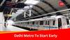 UPSC Exam 2024: Delhi Metro To Start At 6 AM On These Routes On June 16, Check Details Here