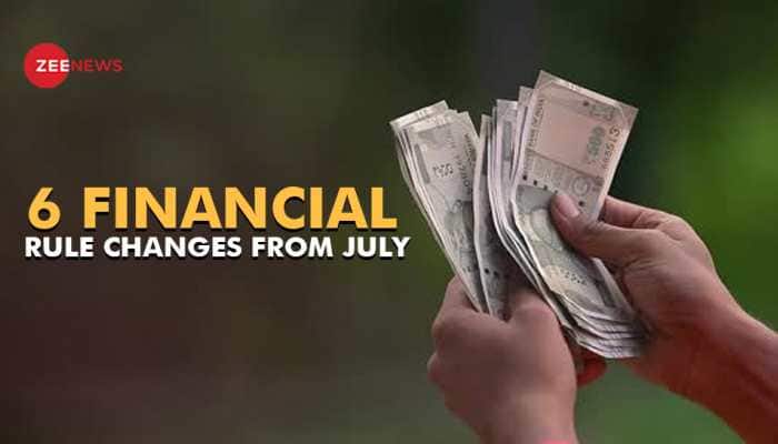 From Banking, Credit Card To ITR Deadline: 6 Big Rule Changes From July 2024