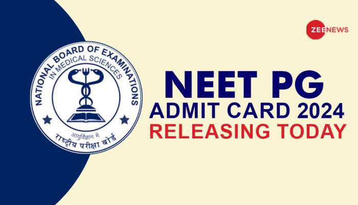 NEET PG Admit Card 2024 Releasing Today At nbe.edu.in- Steps To Check Here NEET PG Admit Card 2024 Releasing Today At nbe.edu.in- Steps To Check Here