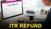 ITR Refund