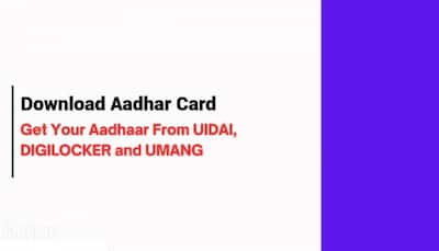 Download Aadhaar Card: UIDAI to mAadhaar, DigiLocker to UMANG - Your All-in-One Guide