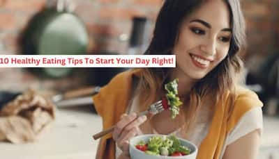 National Nutrition Week 2024: 10 Healthy Eating Tips To Start Your Day Right!