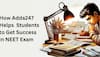 How Adda247 Helps Students To Get Success in NEET Exam