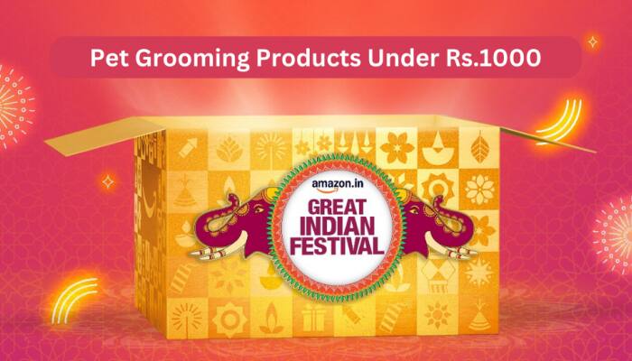The Great Indian Festival Sale: Pet Grooming Products Under Rs.1000
