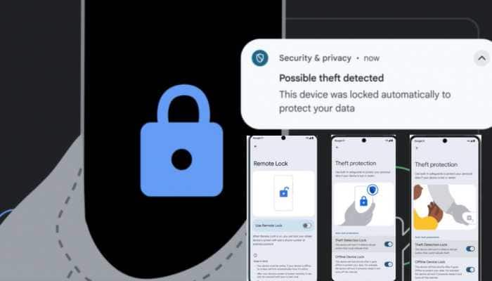 Google Rolls Out 3 New Anti-Theft Features For Android Users; Here&#039;s How To Access   