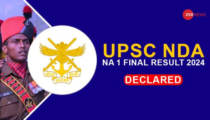 UPSC NDA, NA 1 Final Result 2024 Released At upsc.gov.in- Check Direct Link, Toppers List Here