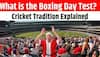 EXPLAINED: Why Is It Called Boxing Day Test? A Look At The History And Cricketing Tradition